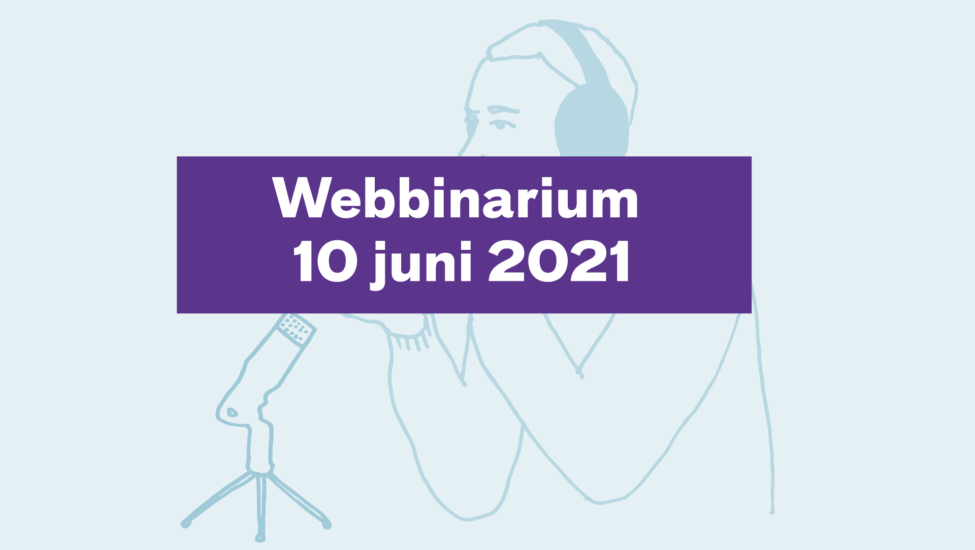 Webbinarium 10 juni 2021